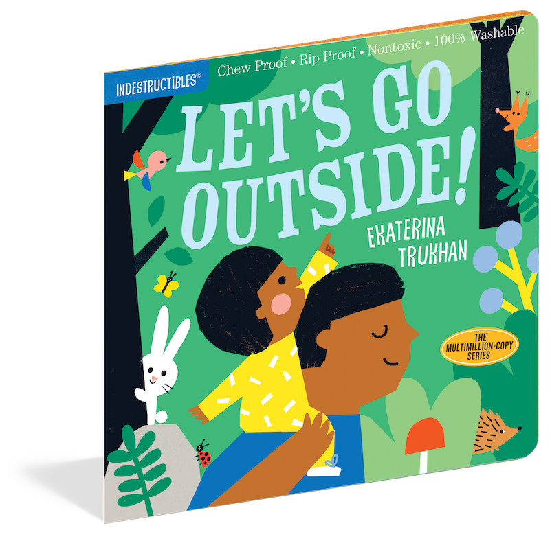 Indestructibles: Let's Go Outside!