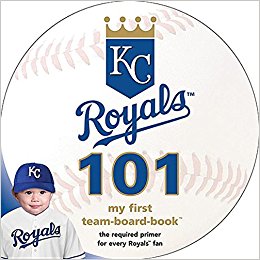 Michaelson Entertainment Kansas City Royals 101 Book